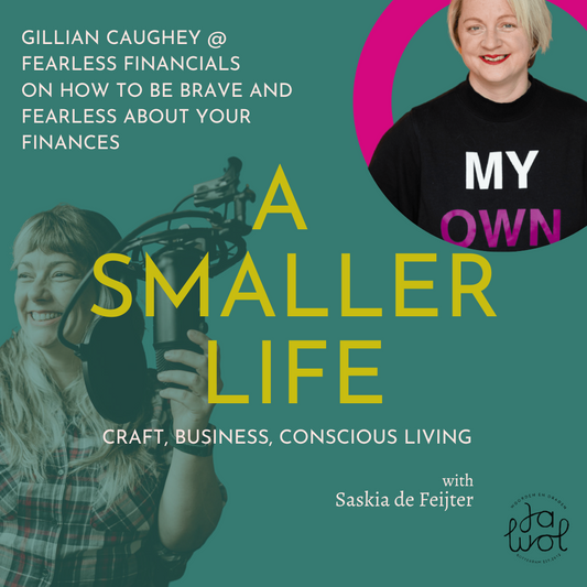#54 - Gillian Caughey @ Fearless Financials on how to be brave and fearless about your finances